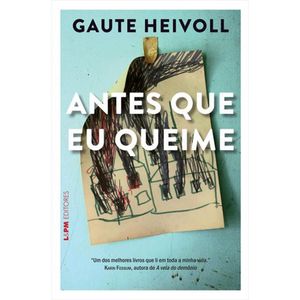 ANTES QUE EU QUEIME