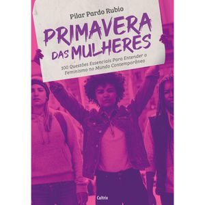 PRIMAVERA DAS MULHERES