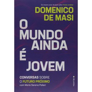 O MUNDO AINDA E JOVEM