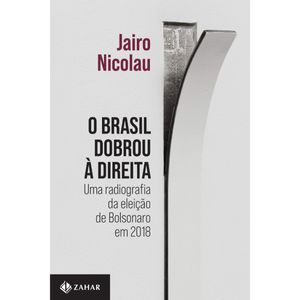 O BRASIL DOBROU A DIREITA