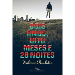 DOIS ANOS OITO MESES E 28 NOITES