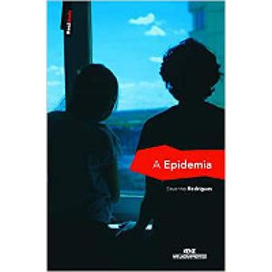 A EPIDEMIA