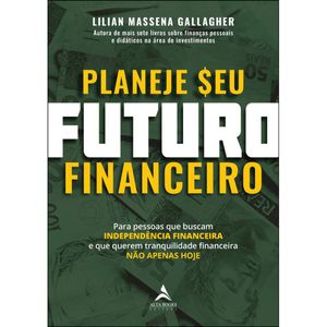 PLANEJE SEU FUTURO FINANCEIRO