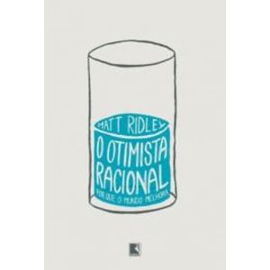 O OTIMISTA RACIONAL