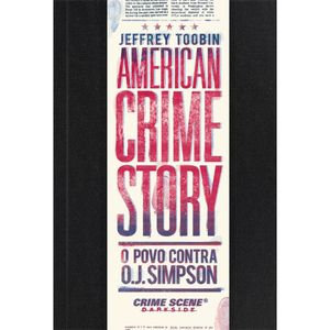 O POVO CONTRA O. J. SIMPSON - AMERICAN CRIME STORY