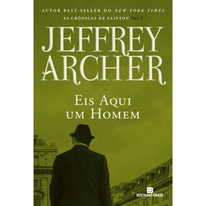 AS CRÔNICAS DE CLIFTON - VOL 07 - EIS AQUI UM HOMEM