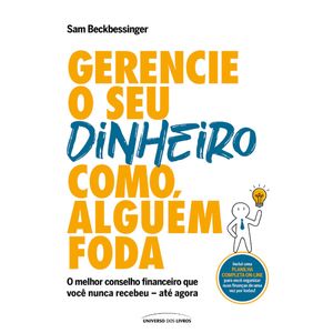 GERENCIE O SEU DINHEIRO COMO ALGUÉM FODA