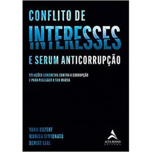CONFLITO DE INTERESSES E SERUM ANTICORRUPÇÃO