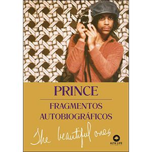 PRINCE - FRAGMENTOS AUTOBIOGRÁFICOS