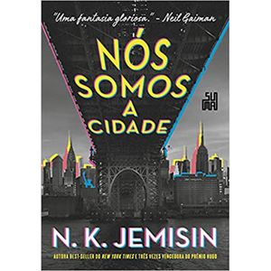 NOS SOMOS A CIDADE
