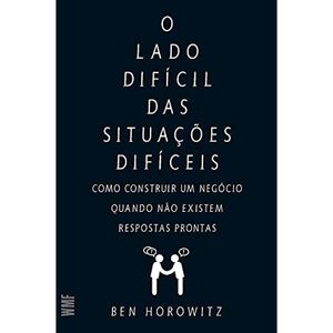 O LADO DIFÍCIL DAS SITUAÇÕES DIFÍCEIS