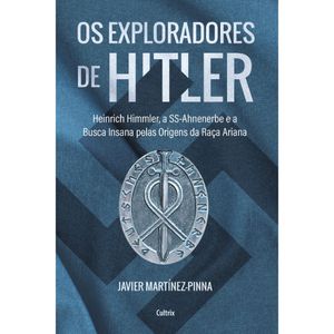 OS EXPLORADORES DE HITLER