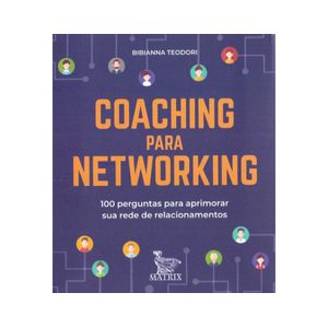 LIVRO CAIXINHA - COACHING PARA NETWORKING