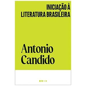 INICIAÇÃO Á LITERATURA BRASILEIRA