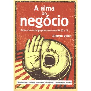 A ALMA DO NEGOCIO