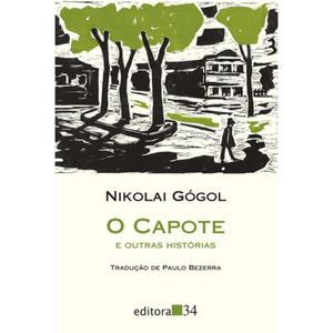 O CAPOTE E OUTRAS HISTORIAS