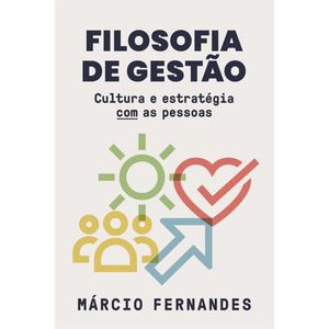 FILOSOFIA DE GESTÃO