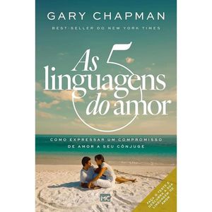 As cinco linguagens do amor - 3 edição