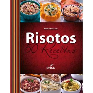 RISOTOS - 50 RECEITAS