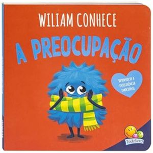 Conhecendo emoções - Wiliam conhece a preocupação