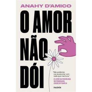 O amor não dói