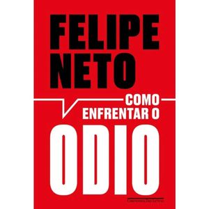 Como enfrentar o ódio (Livro + brindes)