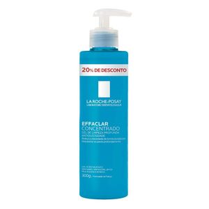 Gel De Limpeza La Roche Posay Effaclar Concentrado 300g 20% De Desconto