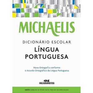 Dicionário Michaelis Língua Portuguesa - Melhoramentos