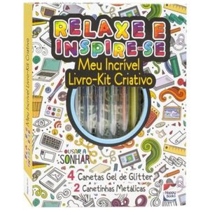 Meu Incrível Livro-Kit Criativo: Relaxe e Inspire-se