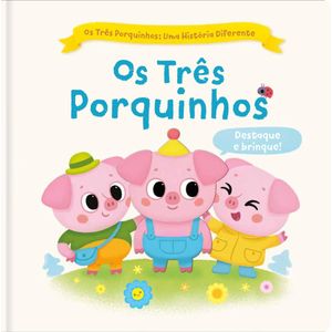 Livro três porquinhos, Os: Uma história diferente - Os três porquinhos