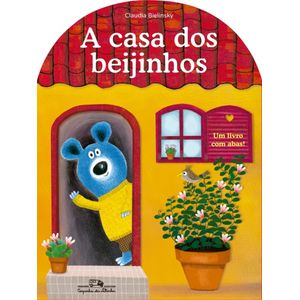 A casa dos beijinhos (Nova edição)