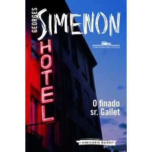 O finado Sr. Gallet