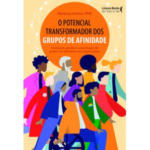 O potencial transformador dos grupos de afinidade
