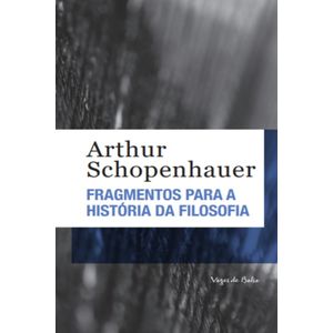 Fragmentos para a história da filosofia - Ed. Bolso
