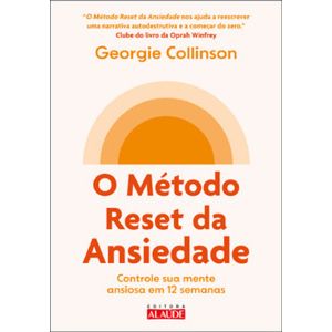 O método reset da ansiedade