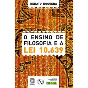 O Ensino De Filosofia E A Lei 10639