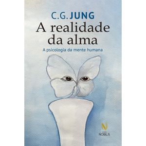 A realidade da alma
