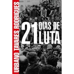 21 dias de luta